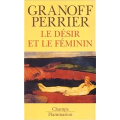 Le D�sir et le F�minin
