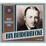 The Bix Beiderbecke Story