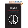 Peace: A History of Movements and Ideas