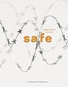 Safe: Design Takes on Risk