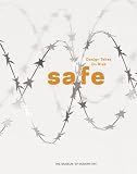 Safe: Design Takes On Risk