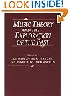 Music Theory and the Exploration of the Past