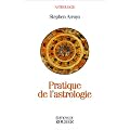 Pratique de l'astrologie