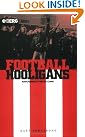 Football Hooligans: Knowing...