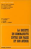 Revue Litec  / La Société en commandite entre son passé et son avenir: étude du Centre de recherche sur le droit des affaires