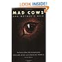 Mad Cows And Mother's Milk: The Perils Of Poor Risk Communication