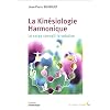 La Kin�siologie Harmonique : Le corps conna�t la solution