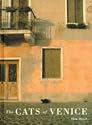 The Cats of Venice