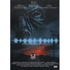 Night Skies - Jetzt wirst du es glauben