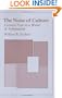 The Noise of Culture: Literary Texts in a World of Information