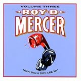 How Big 'a Boy Are Ya?, Vol. 3