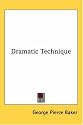Dramatic Technique