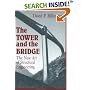 The Tower and the Bridge