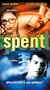 Spent [VHS]