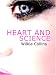 Heart and Science (Large Print Edition): A Story of the Present Time