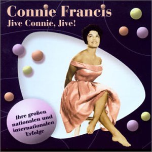 Connie Francis - Jive Connie, Jive - Zortam Music