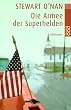 Die Armee der Superhelden.