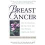 Breast Cancer: What You Should Know (But May Not Be Told) About Prevention, Diagnosis, and Trea tment (But May Not Be Told About Prevention, Diagnosis, and Treatment)