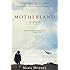 Motherland: A Novel