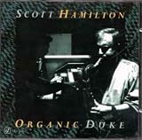 Review Scott Hamilton  / Organic Duke