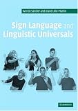 Sign Language and Linguistic Universals