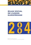 Bilan social de lUnion européenne 2004 : Sixième rapport annuel