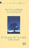 A l écoute de l au-delà