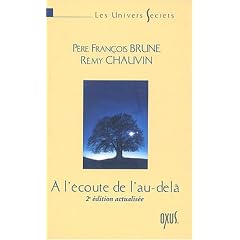� l'�coute de l'au-del�