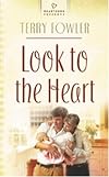 Look to the Heart