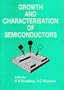 Growth and Characterisation of Semiconductors