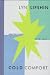 Cold Comfort: Selected Poems 1970-1996
