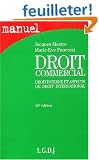 Droit commercial : Droit interne et aspects de droit international