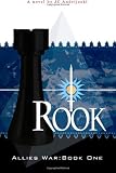 Rook: Allie's War: Book One