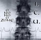 I.C.U. - O No No O Zone