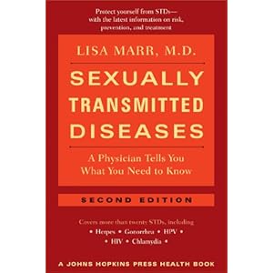 Sexually Transmitted Diseases (A Johns Hopkins Press Health Book)