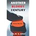 Another Bloody Century: Future Warfare (Phoenix Press)