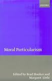 Moral Particularism