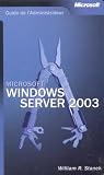 Microsoft Windows Server 2003 - Administrator Guide - reference book - French