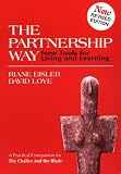 The Partnership Way: New Tools for Living and Learning