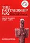 The Partnership Way: New Tools for Living and Learning