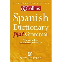 Collins Spanish Dictionary Plus Grammar (Dictionary)