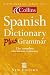 Collins Dictionary and Grammar - Collins Spanish Dictionary Plus Grammar