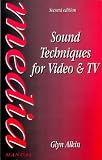 Sound Techniques for Video and TV