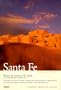 Compass American Guides: Santa Fe, 3rd Edition