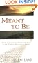 Meant to Be: How Christian Singles Can Find Their Promised Land