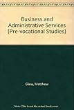 Business and administrative services