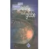 La Ville sous globe