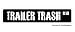 TRAILER TRASH - Street Sign - redneck white park gift camping novelty road