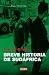 Breve historia de Sudafrica / Brief History of South Africa