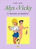 Revue Joker Production  / Alys et Vicky - A chacune sa manière !